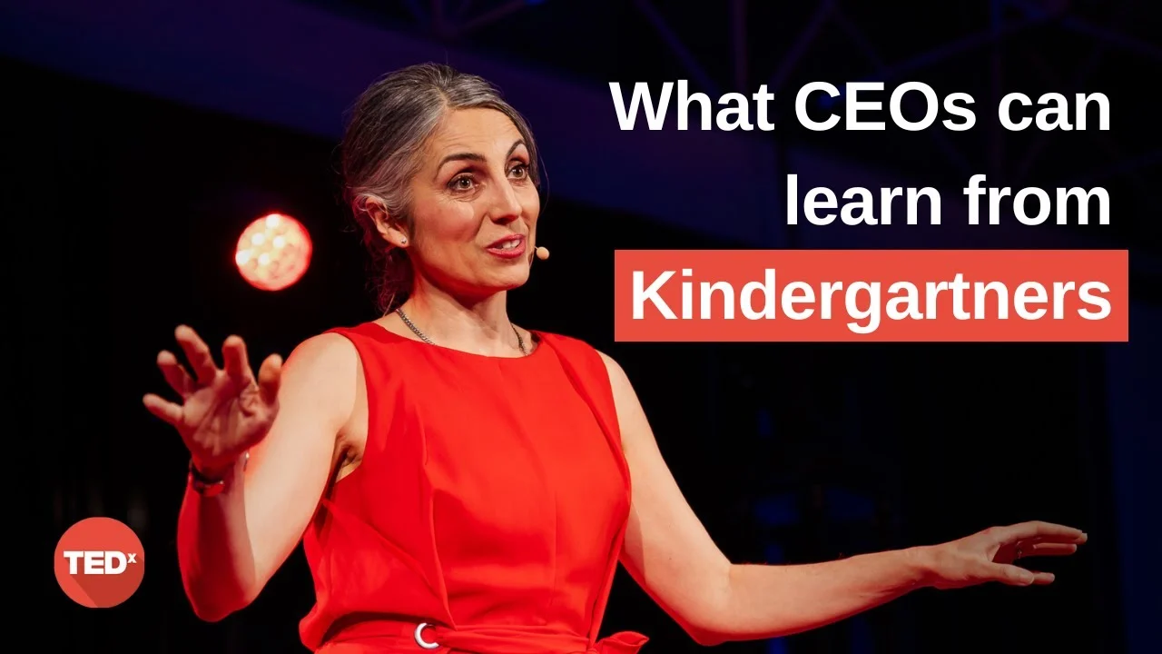 What CEOs can learn from kindergartners | TEDx